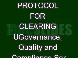 CLINICAL PROTOCOL FOR CLEARING UGovernance, Quality and Compliance Ser
