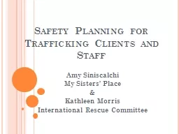 Safety Planning for Trafficking Clients and Staff