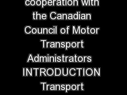 Canadian Motor Vehicle Trafc Collision Statistics Collected in cooperation with the Canadian
