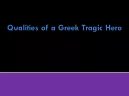 Qualities of a Greek Tragic Hero