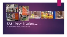 KG New Trailers…..