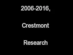 Copyright 2006-2016, Crestmont Research (www.CrestmontResearch.com)
..
