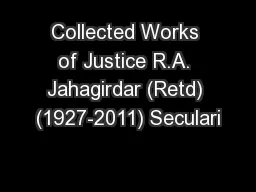 Collected Works of Justice R.A. Jahagirdar (Retd) (1927-2011) Seculari
