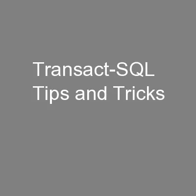 Transact-SQL Tips and Tricks