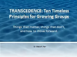 TRANSCEDENCE: Ten Timeless Principles for Growing Groups