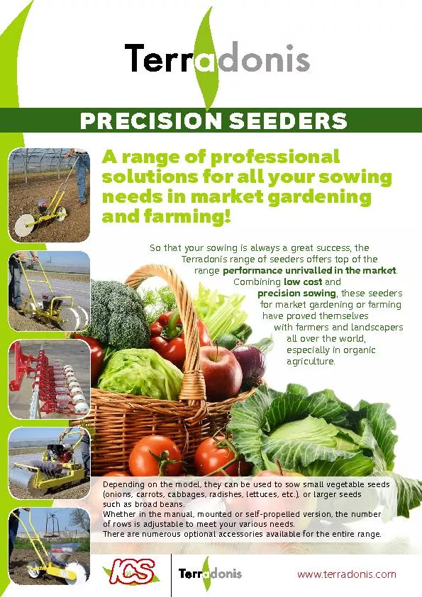 A range of professional solutions for all your sowing needs in market
