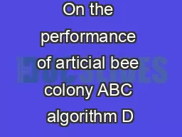 On the performance of articial bee colony ABC algorithm D