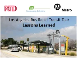 Los Angeles Bus Rapid Transit Tour