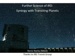 Further Science of IRD:
