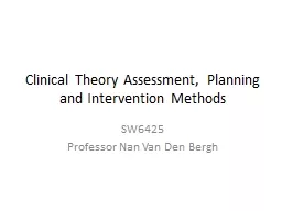 Clinical Theory Assessment, Planning and Intervention Metho