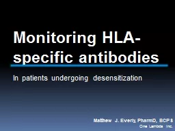 Monitoring HLA-specific antibodies
