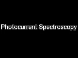 Photocurrent Spectroscopy