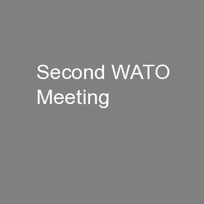 Second WATO Meeting