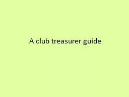 A club treasurer guide