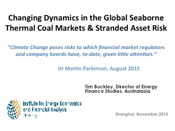 Changing Dynamics in the Global Seaborne Thermal Coal Marke