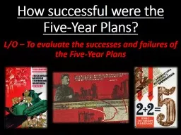 How successful were the Five-Year Plans?