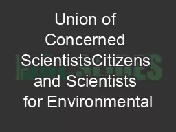 Union of Concerned ScientistsCitizens and Scientists for Environmental