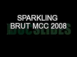 SPARKLING BRUT MCC 2008