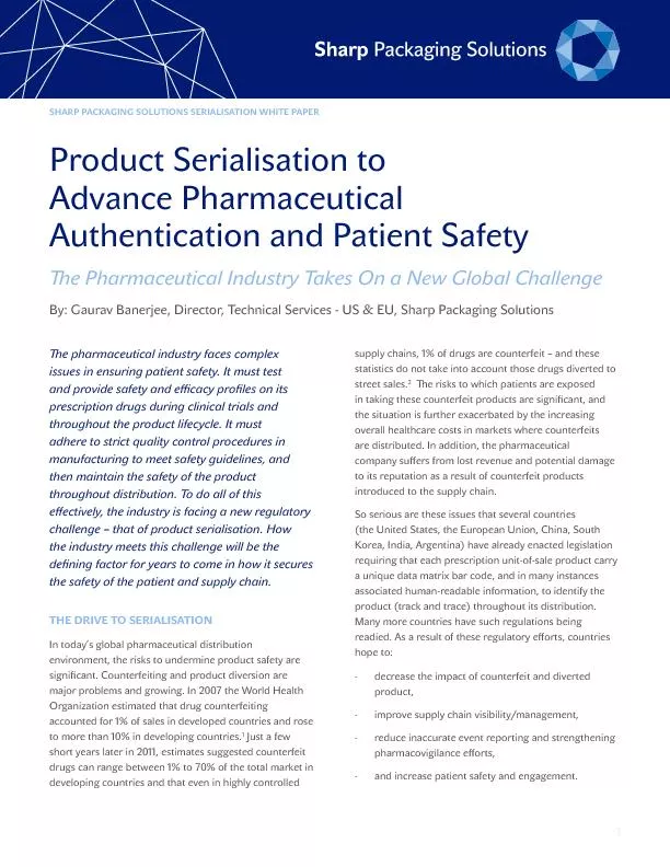 Product Serialisation to Authentication and Patient Safetye Pharmaceu