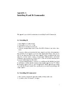 Appendix A Installing R and RCommander This appendix gives detailed instructions for installing