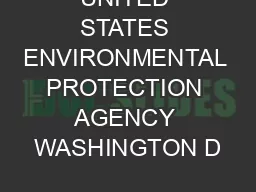 UNITED STATES ENVIRONMENTAL PROTECTION AGENCY WASHINGTON D