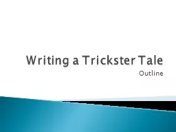 Writing a Trickster Tale