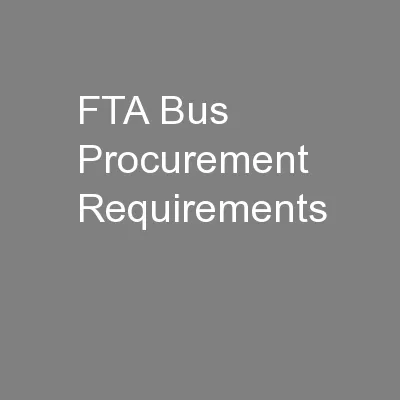 FTA Bus Procurement Requirements