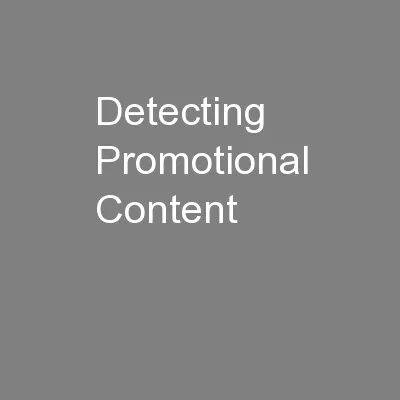 Detecting Promotional Content