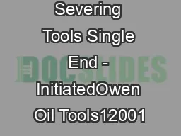 Drill Collar Severing Tools Single End - InitiatedOwen Oil Tools12001