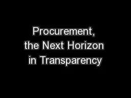 Procurement, the Next Horizon in Transparency