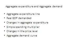 Aggregate expenditure and Aggregate demand