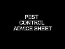 PEST CONTROL ADVICE SHEET