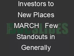 Search for Yield Takes Investors to New Places MARCH   Few Standouts in Generally Quiet