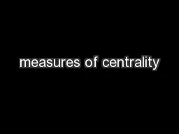 measures of centrality