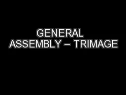 GENERAL  ASSEMBLY – TRIMAGE