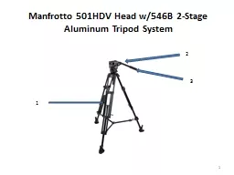 Manfrotto 501HDV Head w/546B 2-Stage Aluminum Tripod System