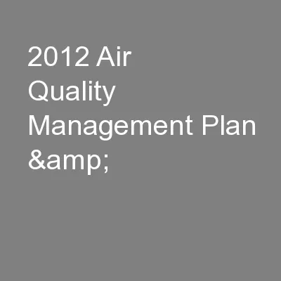 2012 Air Quality Management Plan &