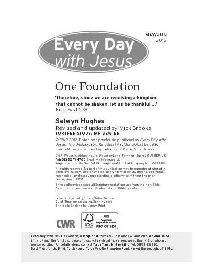 Every Day with Jesus is available in large print from CWR. It is also
