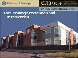 202: Truancy: Prevention and Intervention