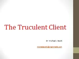 The Truculent Client