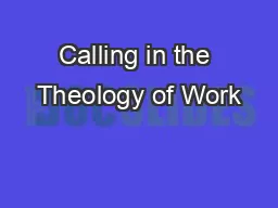 Calling in the Theology of Work