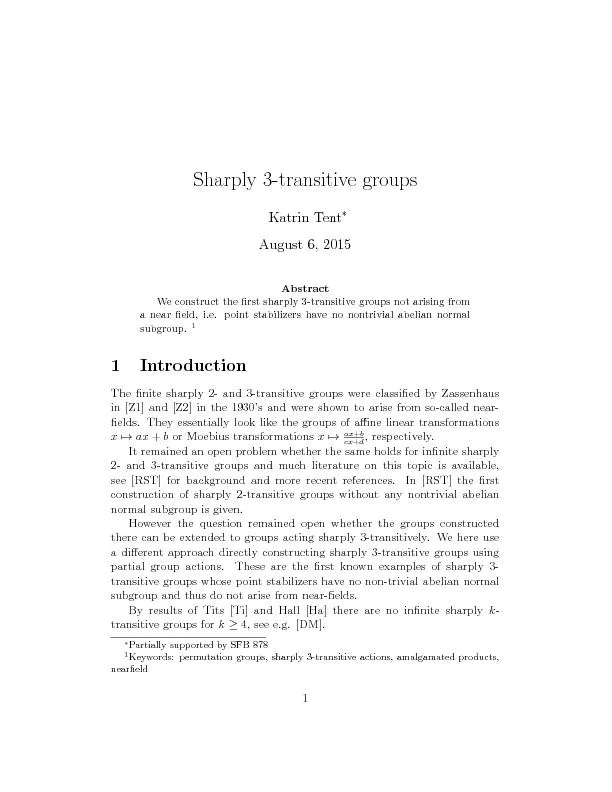 Sharply3-transitivegroupsKatrinTentAugust6,2015AbstractWeconstructthe
