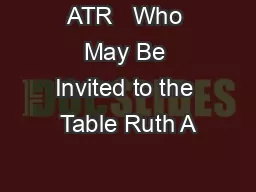 ATR   Who May Be Invited to the Table Ruth A