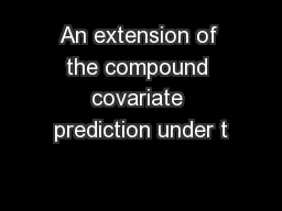 An extension of the compound covariate prediction under t