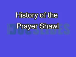 History of the Prayer Shawl