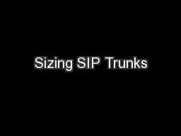 Sizing SIP Trunks