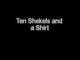 Ten Shekels and a Shirt
