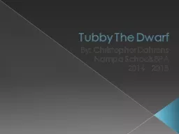 Tubby The Dwarf