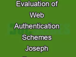 The Quest to Replace Passwords A Framework for Comparative Evaluation of Web Authentication