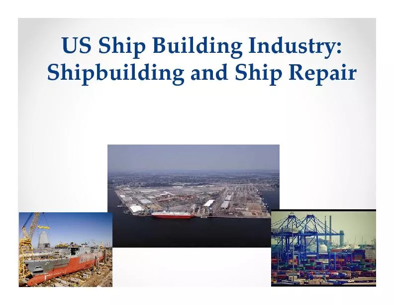 USShipBuildingIndustry:ShipRepair